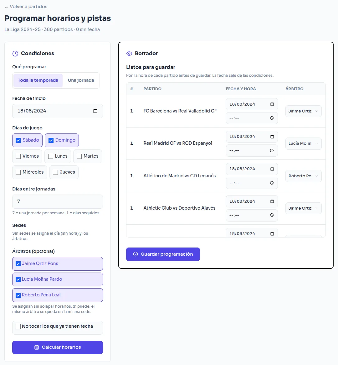 Automatic scheduling screen with settings (match days, days between rounds, referees) and a draft schedule